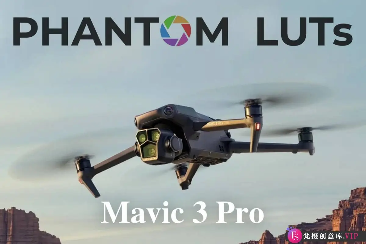 大疆Mavic 3 Pro 无人机电影级LUT预设 DJI Mavic 3 Pro Cinematic LUTs