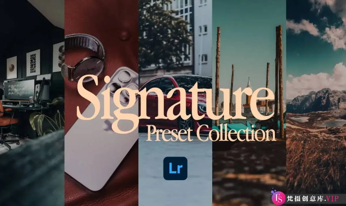 胶片LR预设经典电影色彩Lightroom预设 Amar Muric – Signature Preset Collection